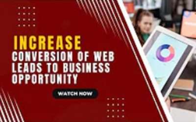 Increase Conversion Of Web Leads To Business Opportunity